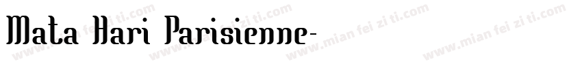 Mata Hari Parisienne字体转换
